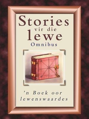 cover image of Stories vir die lewe-omnibus